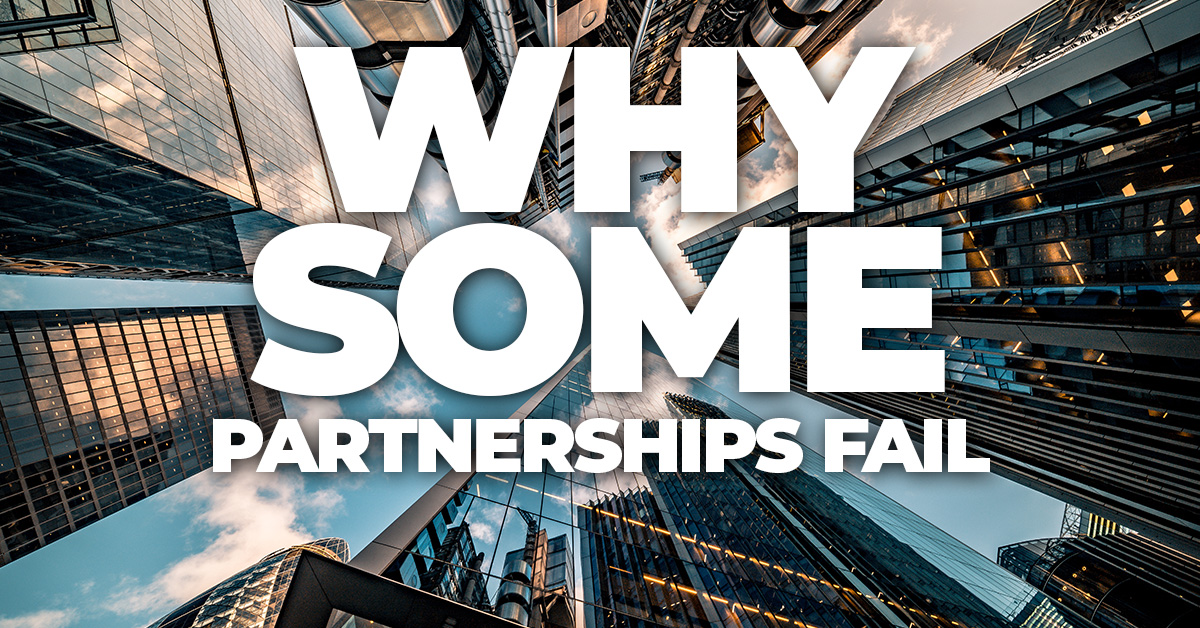 Business- Why Some Partnerships Fail