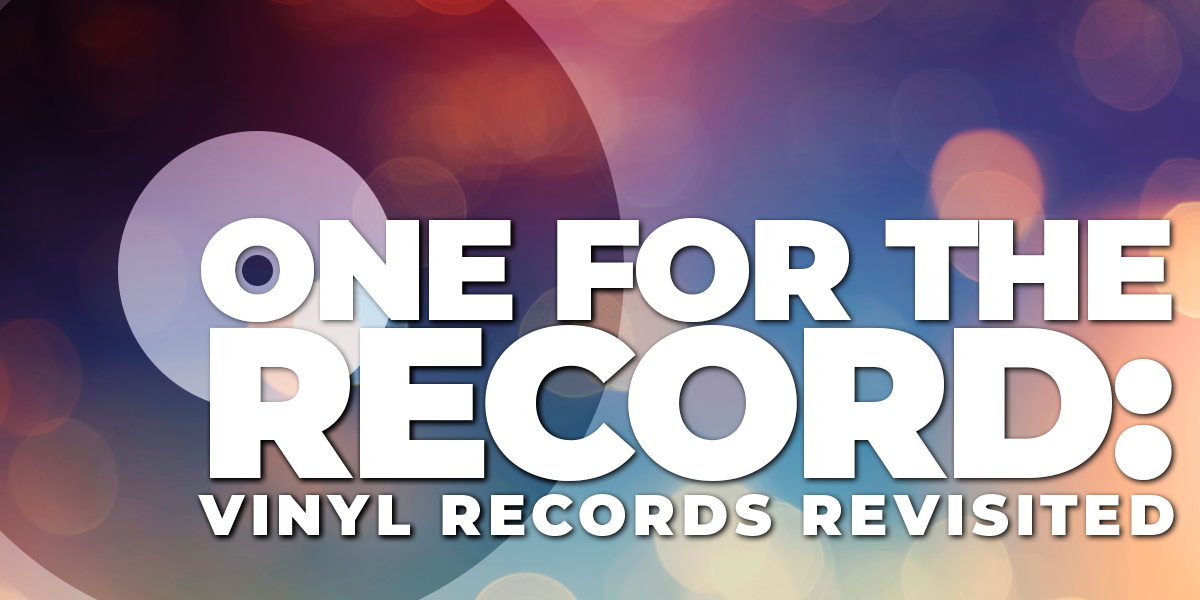 Fun- One for the Record_ Vinyl Records Revisited