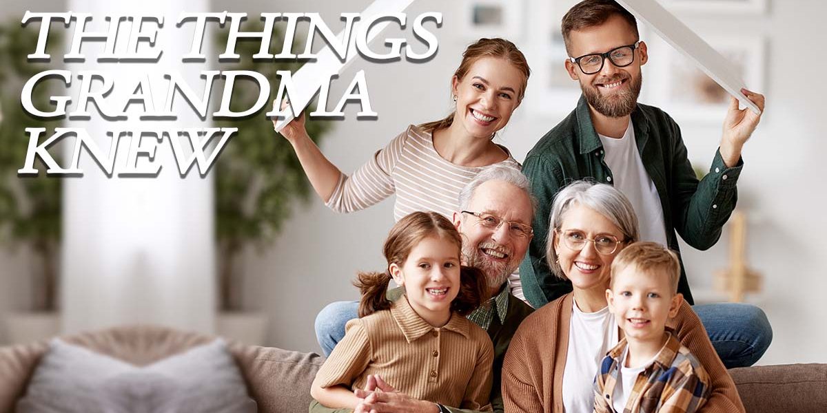Life-The-Things-Grandma-Knew