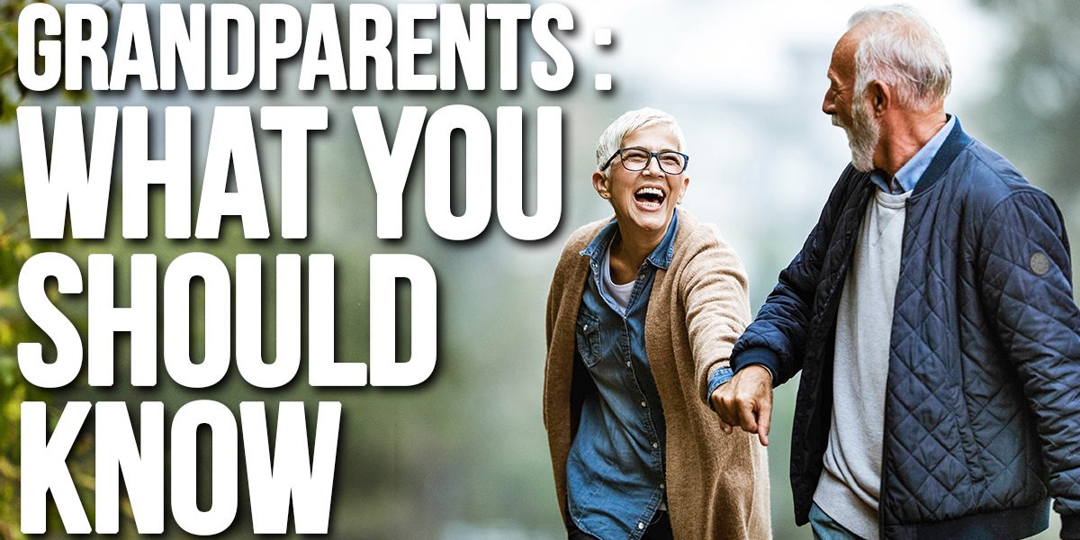 Life- What Grandparents Should_